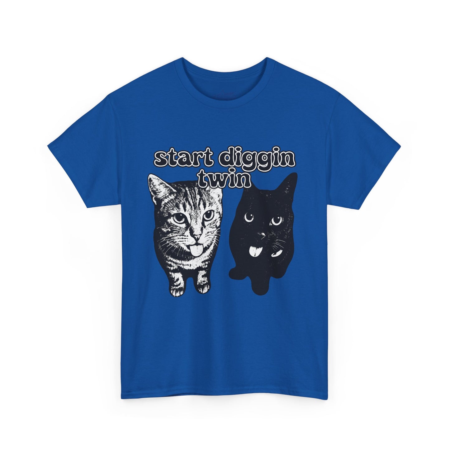 Cat Lover's Heavy Cotton Tee - "Start Diggin' Twin" Cute Meme Shirt, Gift for Cat Owners, Gift for Teens, Genz Gift, Brainrot, Animal Lover's Apparel, Funny T-Shirt